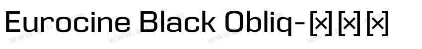 Eurocine Black Obliq字体转换